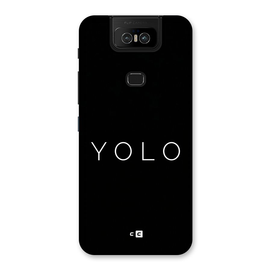 Yolo Is Truth Back Case for Zenfone 6z