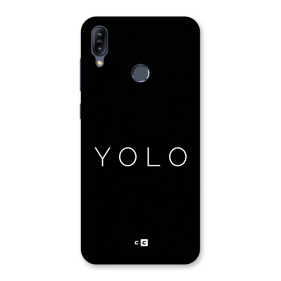 Yolo Is Truth Back Case for Zenfone Max M2