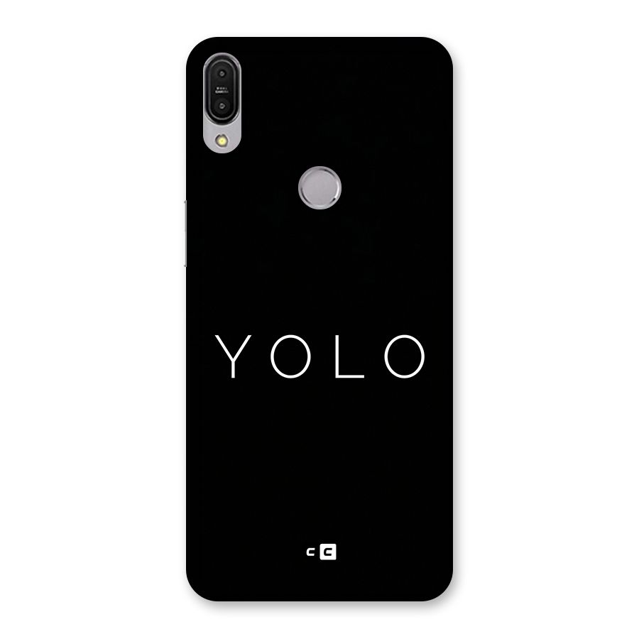 Yolo Is Truth Back Case for Zenfone Max Pro M1