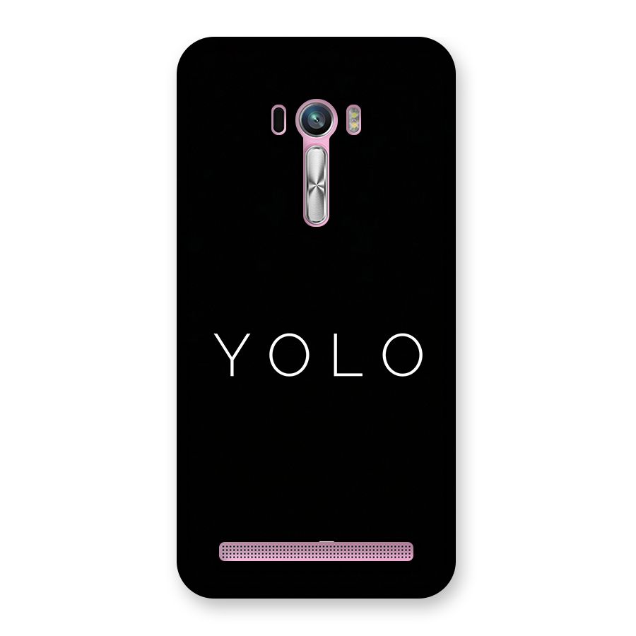 Yolo Is Truth Back Case for Zenfone Selfie