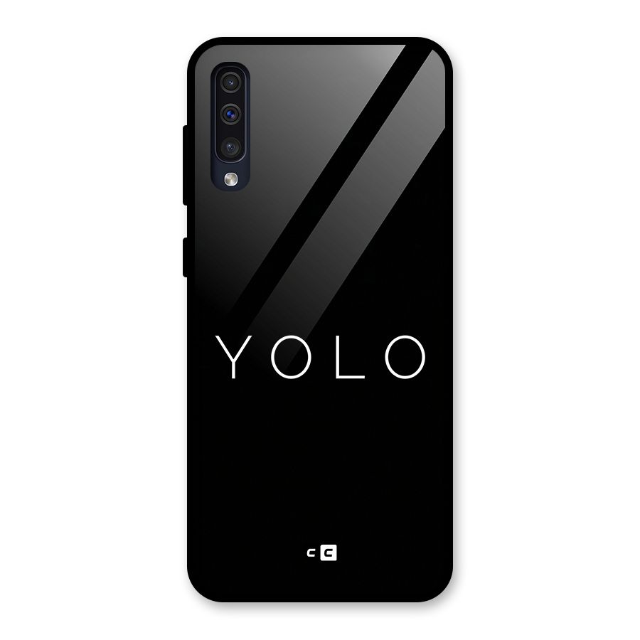Yolo Is Truth Glass Back Case for Galaxy A30s