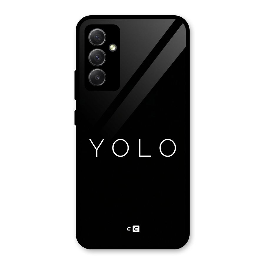 Yolo Is Truth Glass Back Case for Galaxy A34