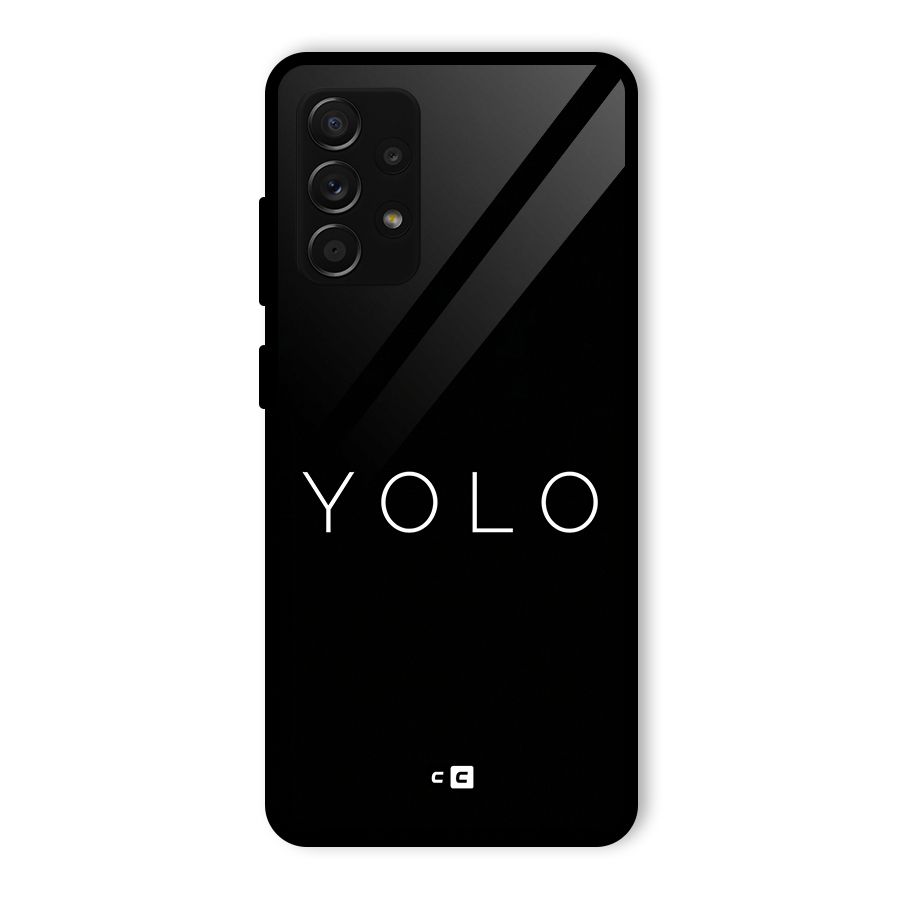 Yolo Is Truth Glass Back Case for Galaxy A53 5G