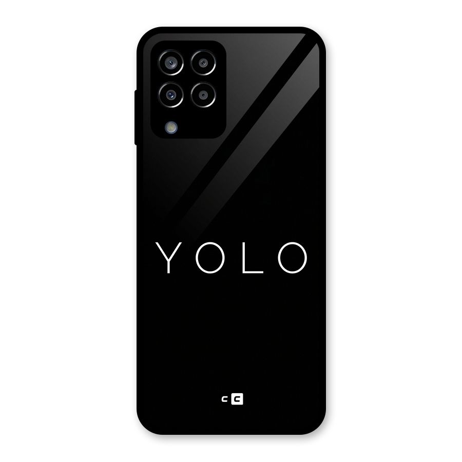 Yolo Is Truth Glass Back Case for Galaxy M33