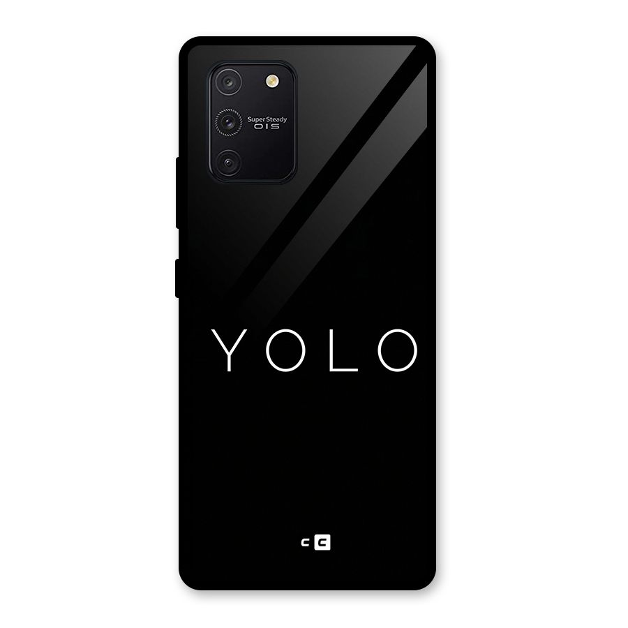 Yolo Is Truth Glass Back Case for Galaxy S10 Lite
