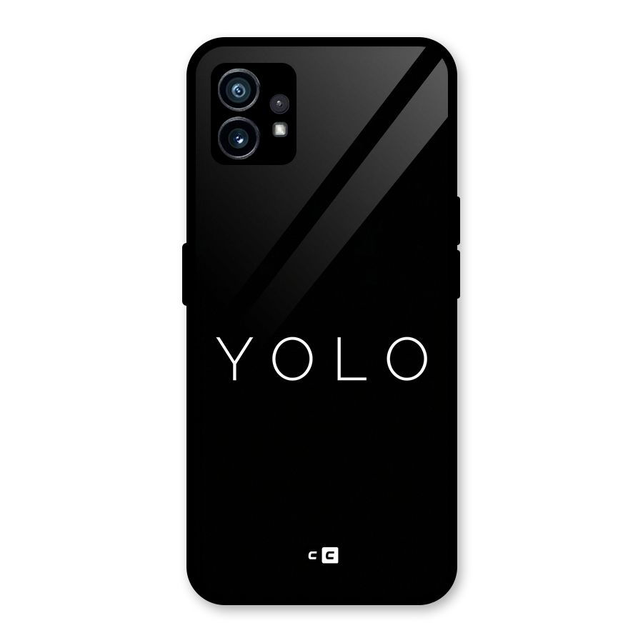 Yolo Is Truth Glass Back Case for Nothing Phone 1