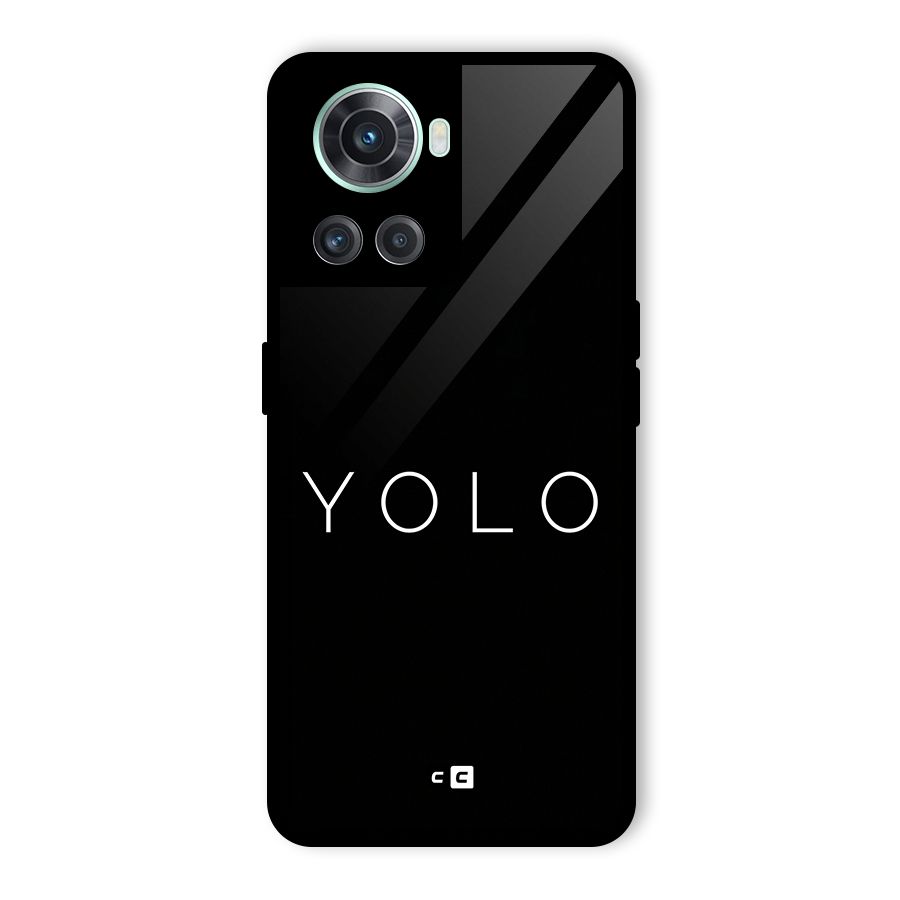 Yolo Is Truth Glass Back Case for OnePlus 10R