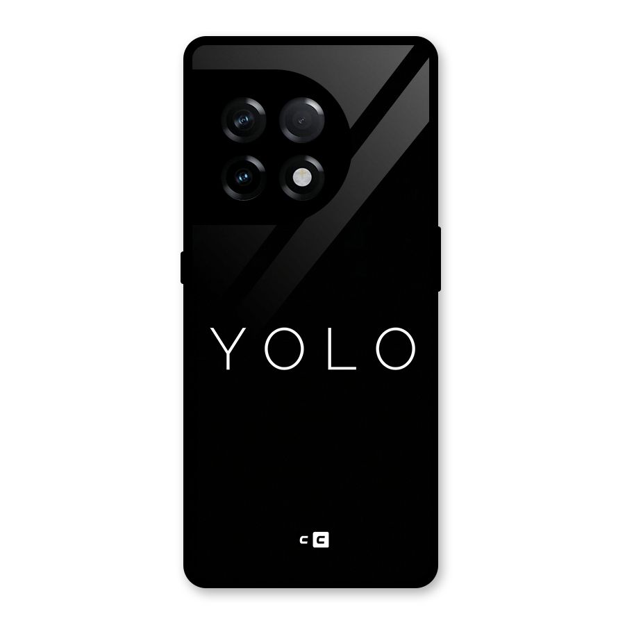 Yolo Is Truth Glass Back Case for OnePlus 11R