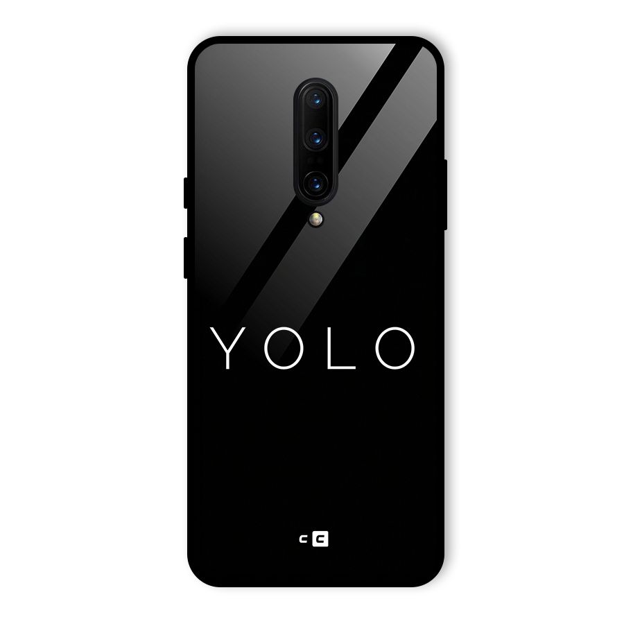 Yolo Is Truth Glass Back Case for OnePlus 7 Pro