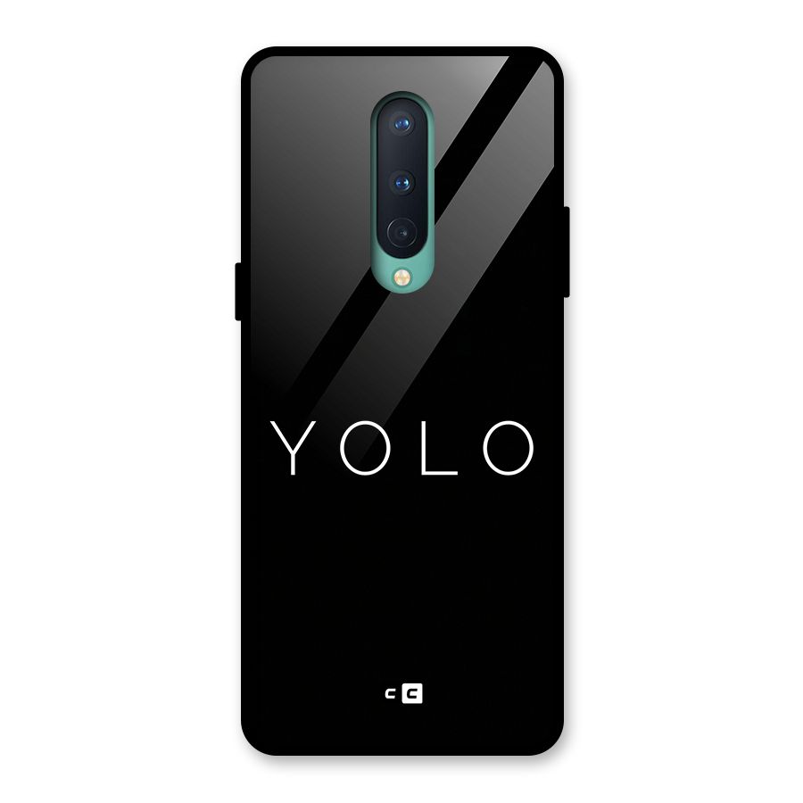 Yolo Is Truth Glass Back Case for OnePlus 8