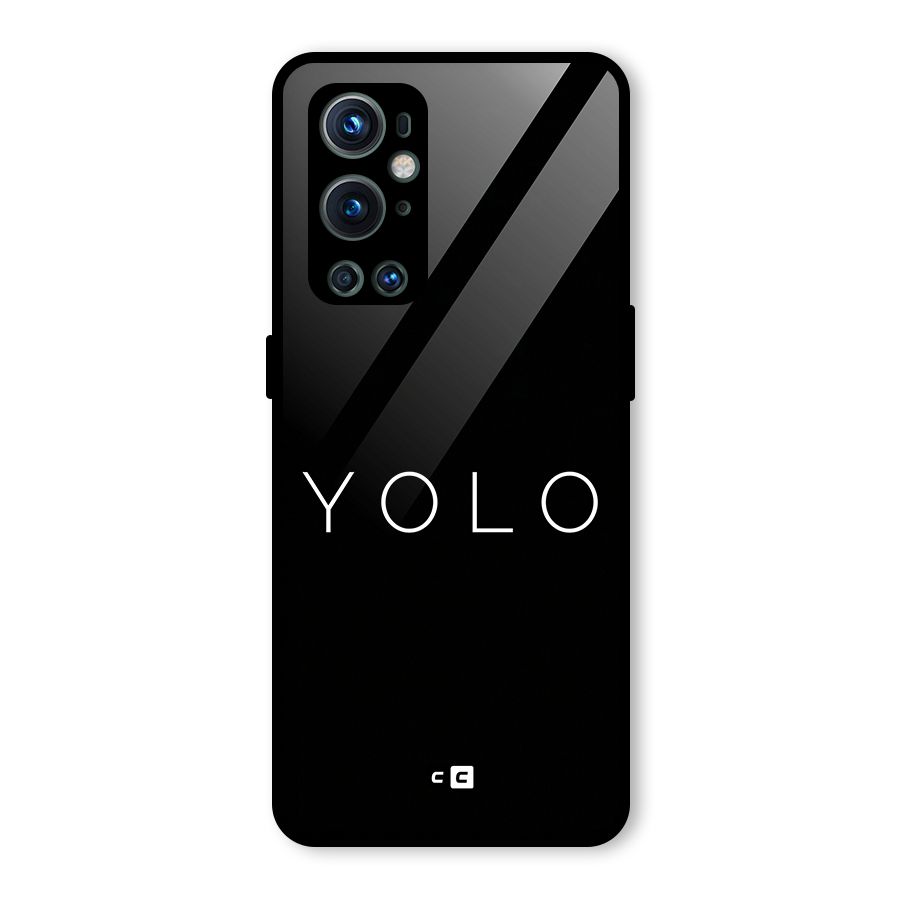 Yolo Is Truth Glass Back Case for OnePlus 9 Pro