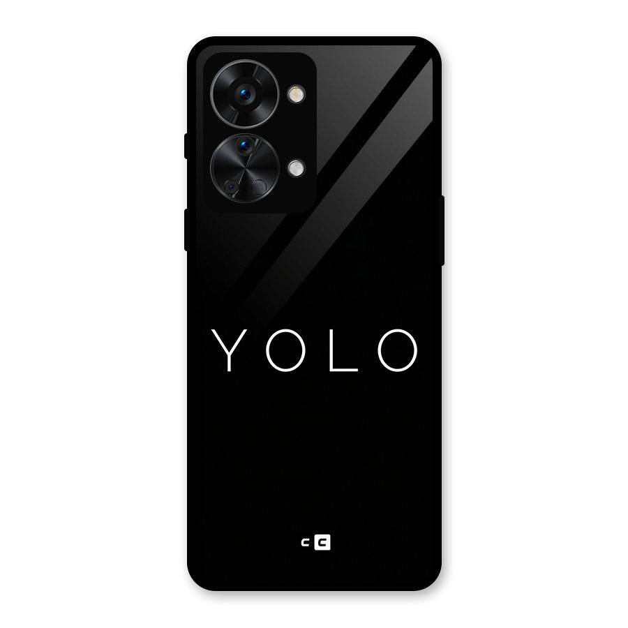 Yolo Is Truth Glass Back Case for OnePlus Nord 2T
