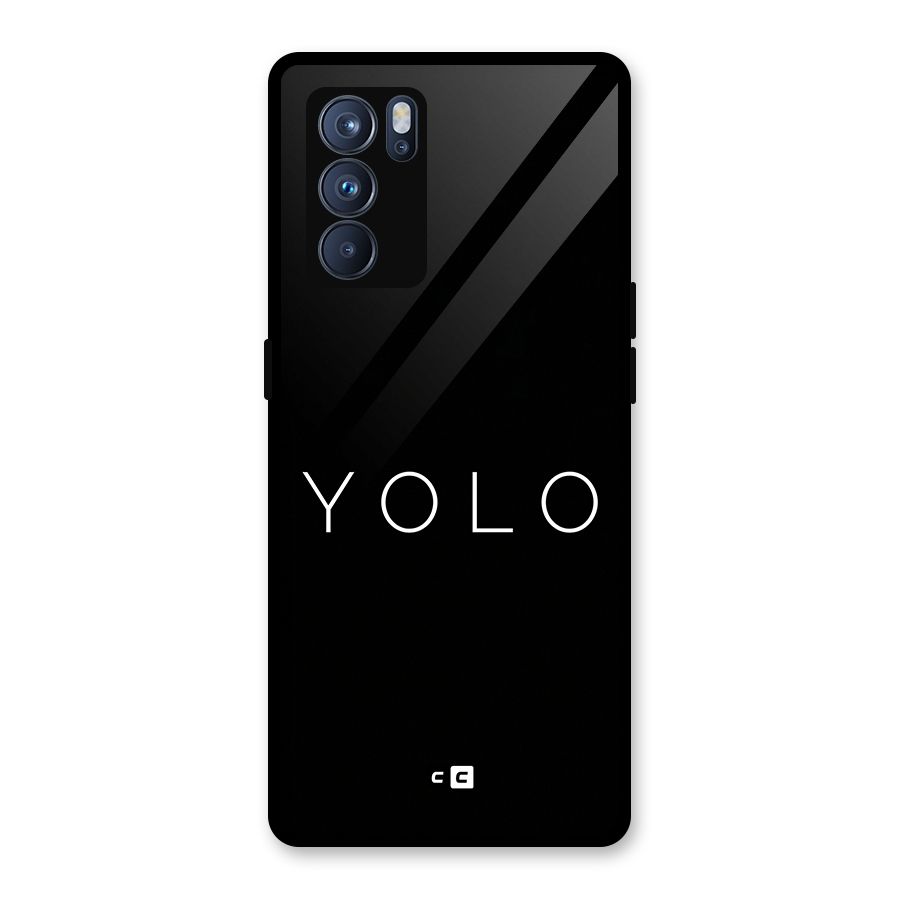 Yolo Is Truth Glass Back Case for Oppo Reno6 Pro 5G