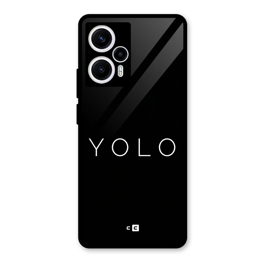 Yolo Is Truth Glass Back Case for Poco F5