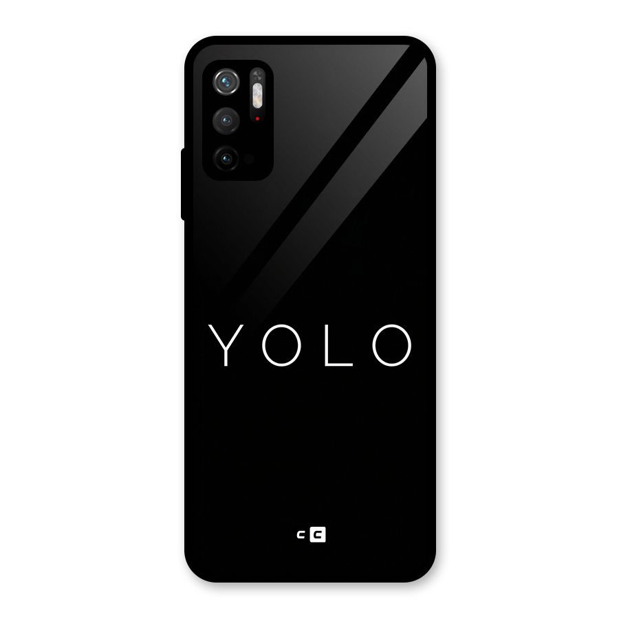 Yolo Is Truth Glass Back Case for Poco M3 Pro 5G