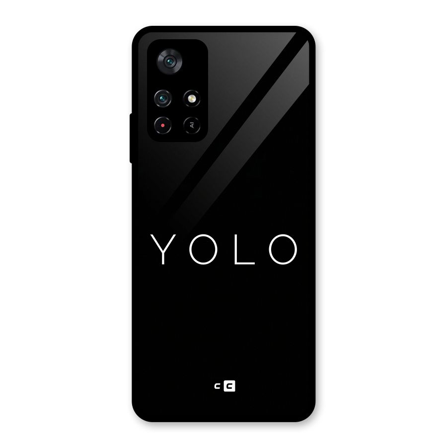 Yolo Is Truth Glass Back Case for Poco M4 Pro 5G