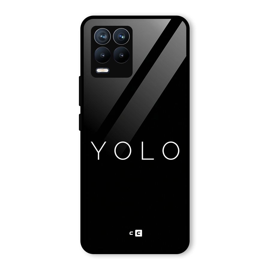 Yolo Is Truth Glass Back Case for Realme 8