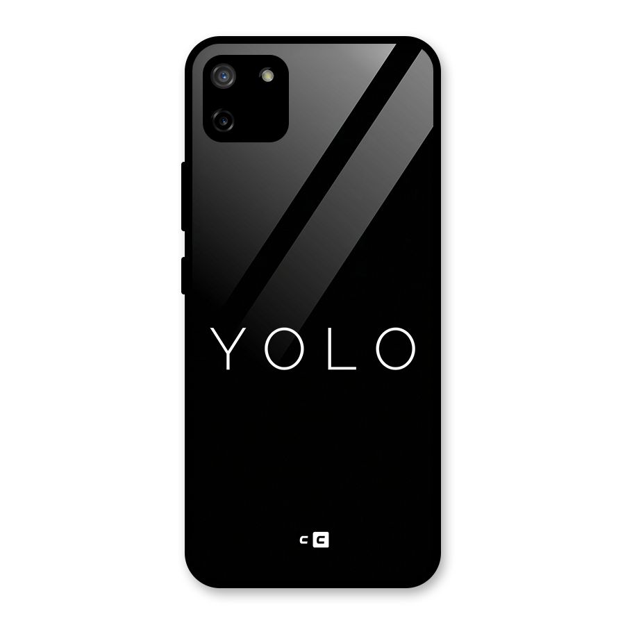 Yolo Is Truth Glass Back Case for Realme C11