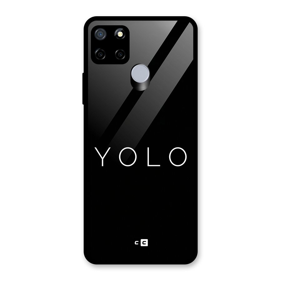 Yolo Is Truth Glass Back Case for Realme C12