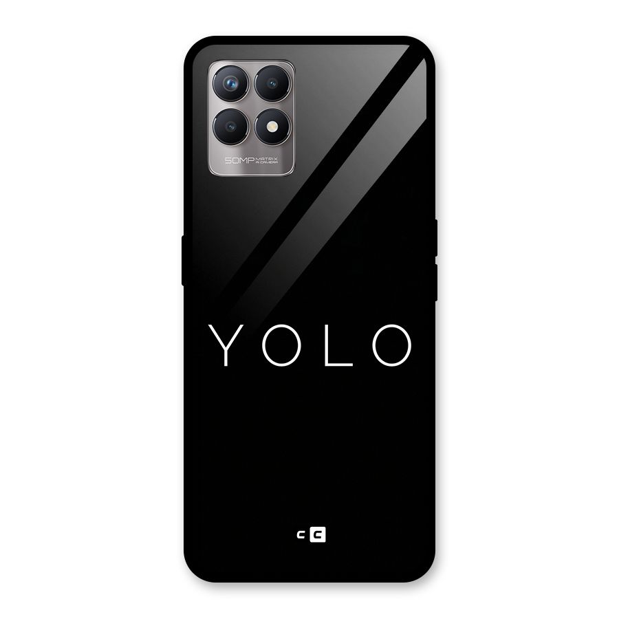Yolo Is Truth Glass Back Case for Realme Narzo 50