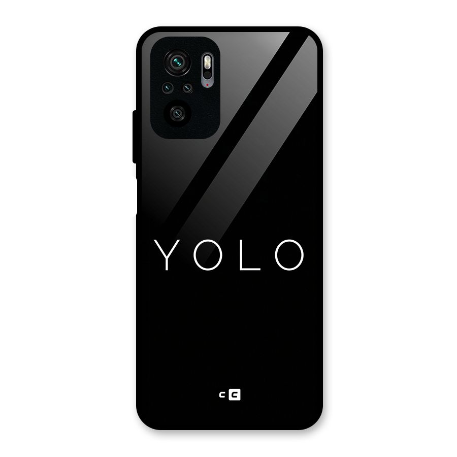 Yolo Is Truth Glass Back Case for Redmi Note 10S
