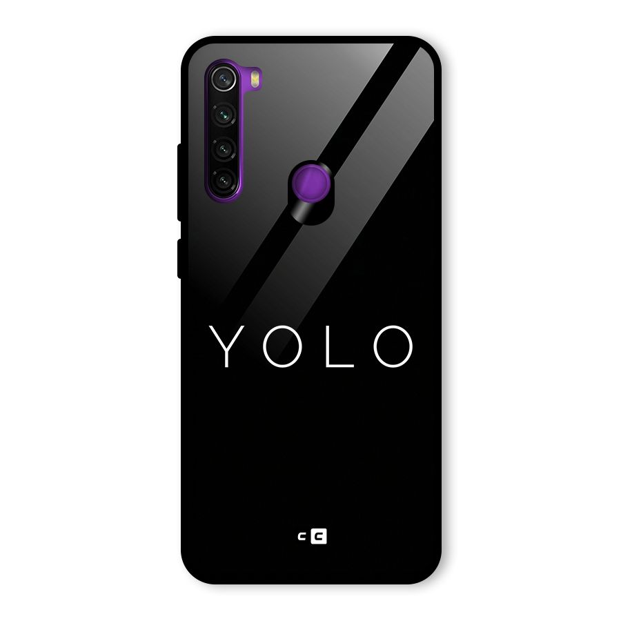 Yolo Is Truth Glass Back Case for Redmi Note 8