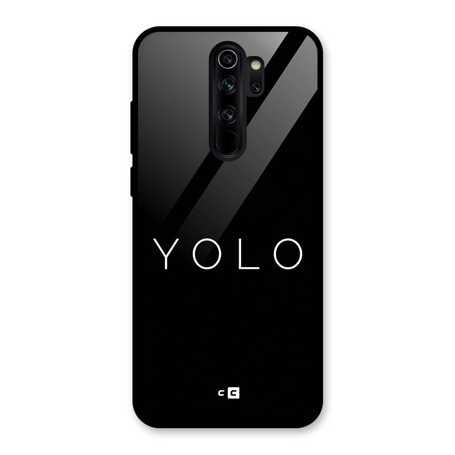 Yolo Is Truth Glass Back Case for Redmi Note 8 Pro
