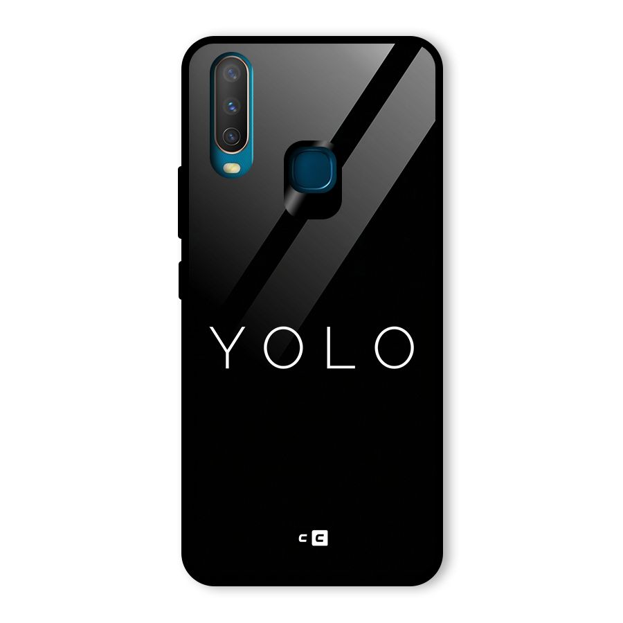 Yolo Is Truth Glass Back Case for Vivo U10