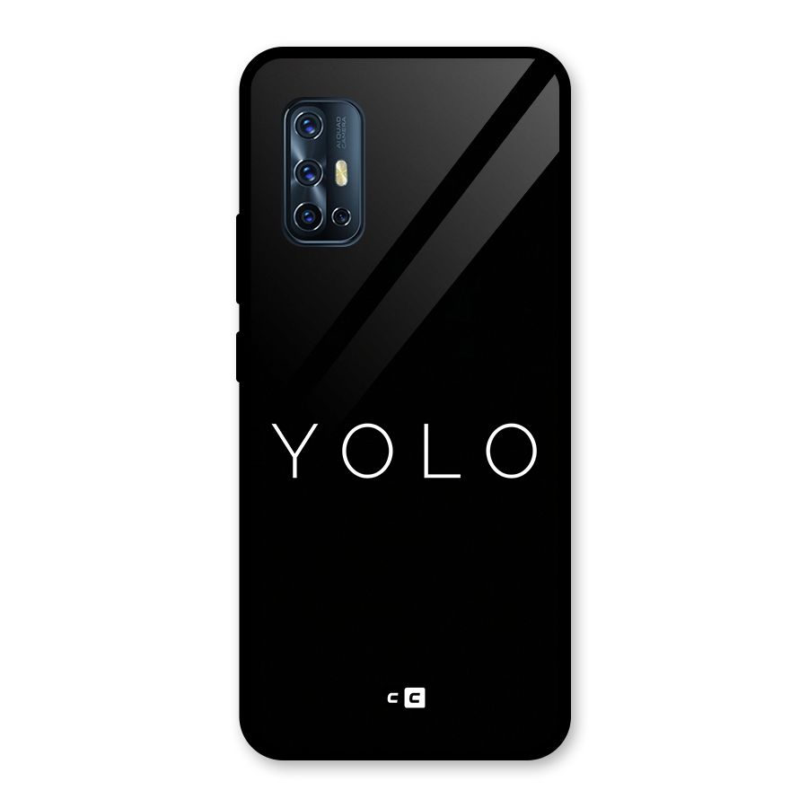 Yolo Is Truth Glass Back Case for Vivo V17