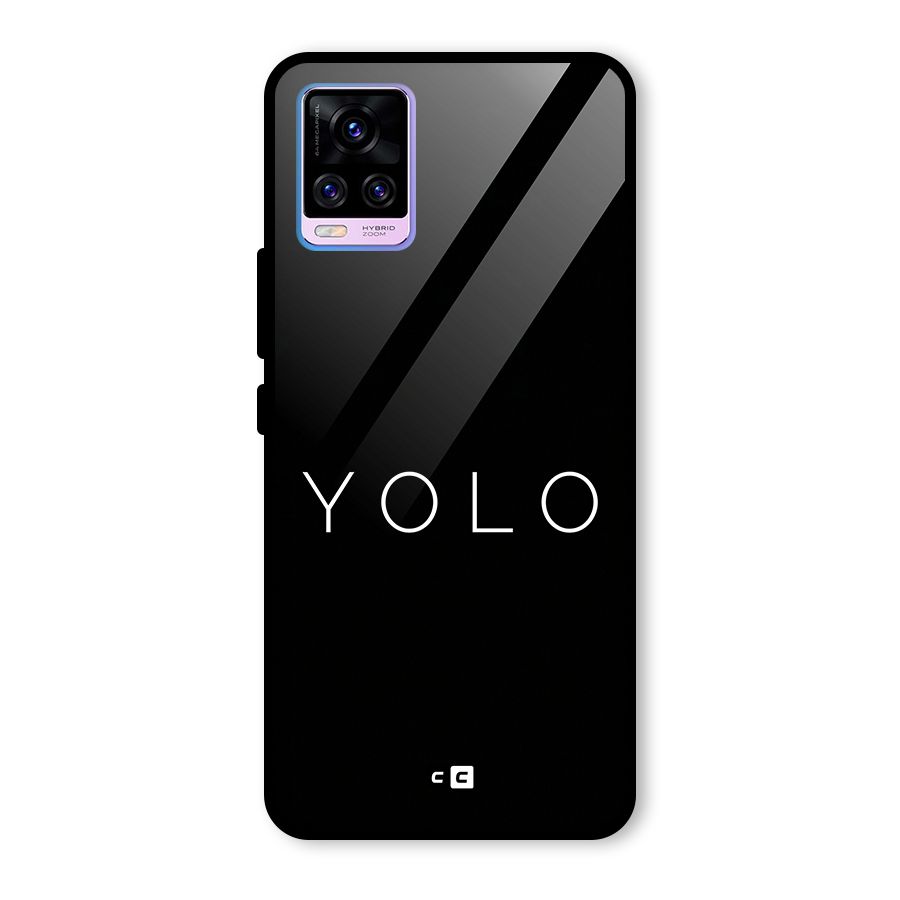 Yolo Is Truth Glass Back Case for Vivo V20 Pro