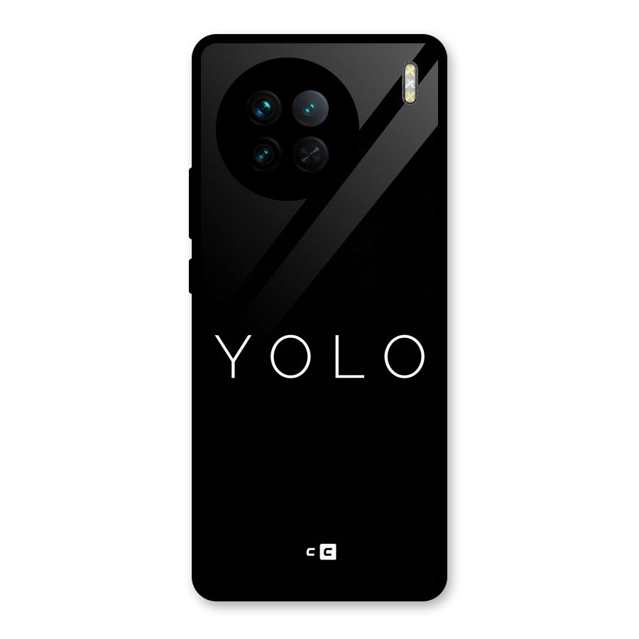 Yolo Is Truth Glass Back Case for Vivo X90