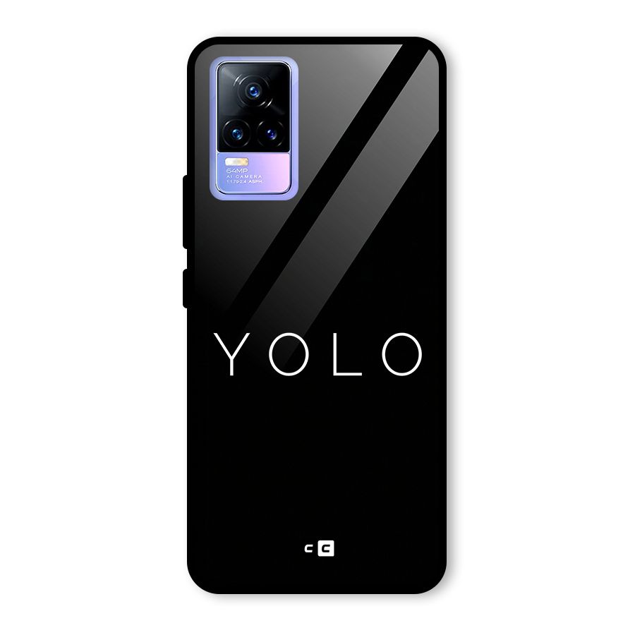Yolo Is Truth Glass Back Case for Vivo Y73