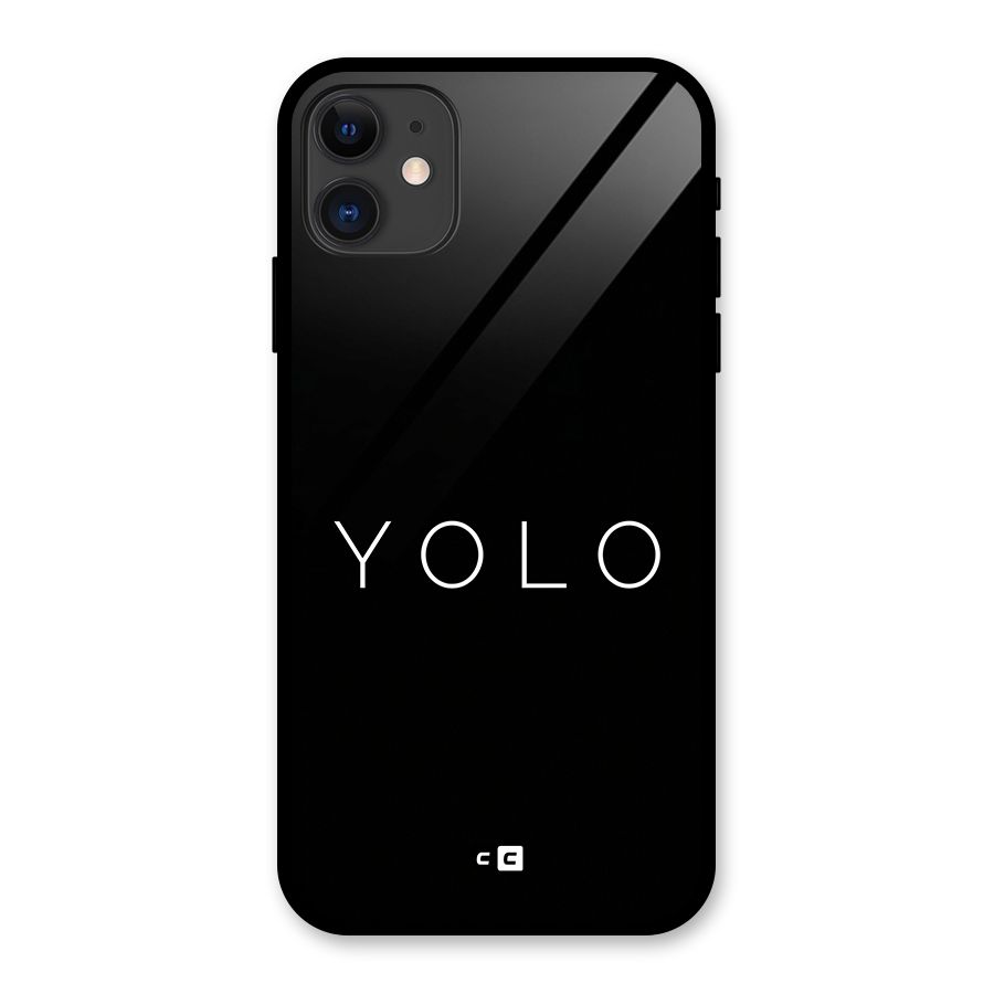 Yolo Is Truth Glass Back Case for iPhone 11