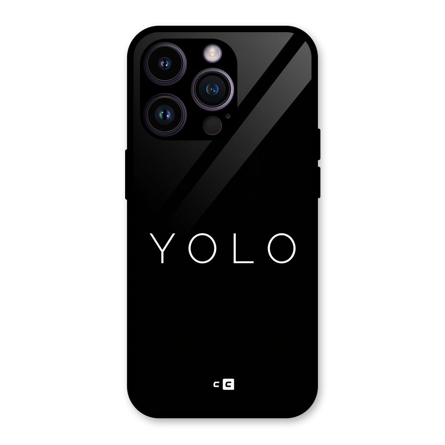 Yolo Is Truth Glass Back Case for iPhone 14 Pro
