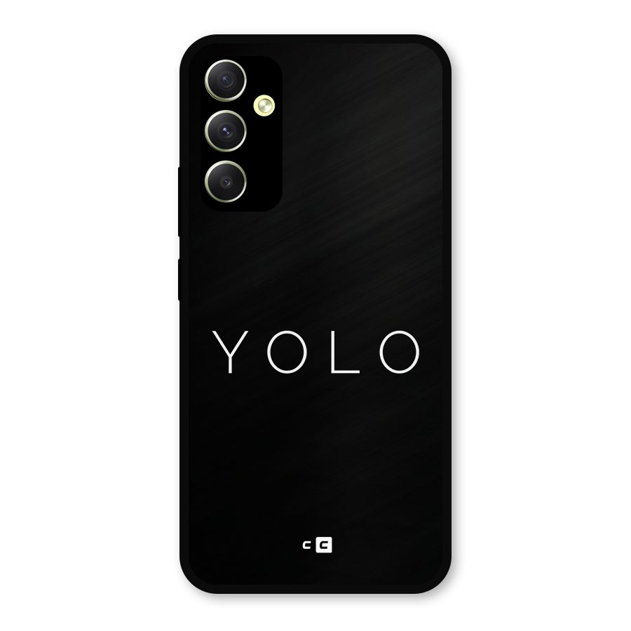 Yolo Is Truth Metal Back Case for Galaxy A34