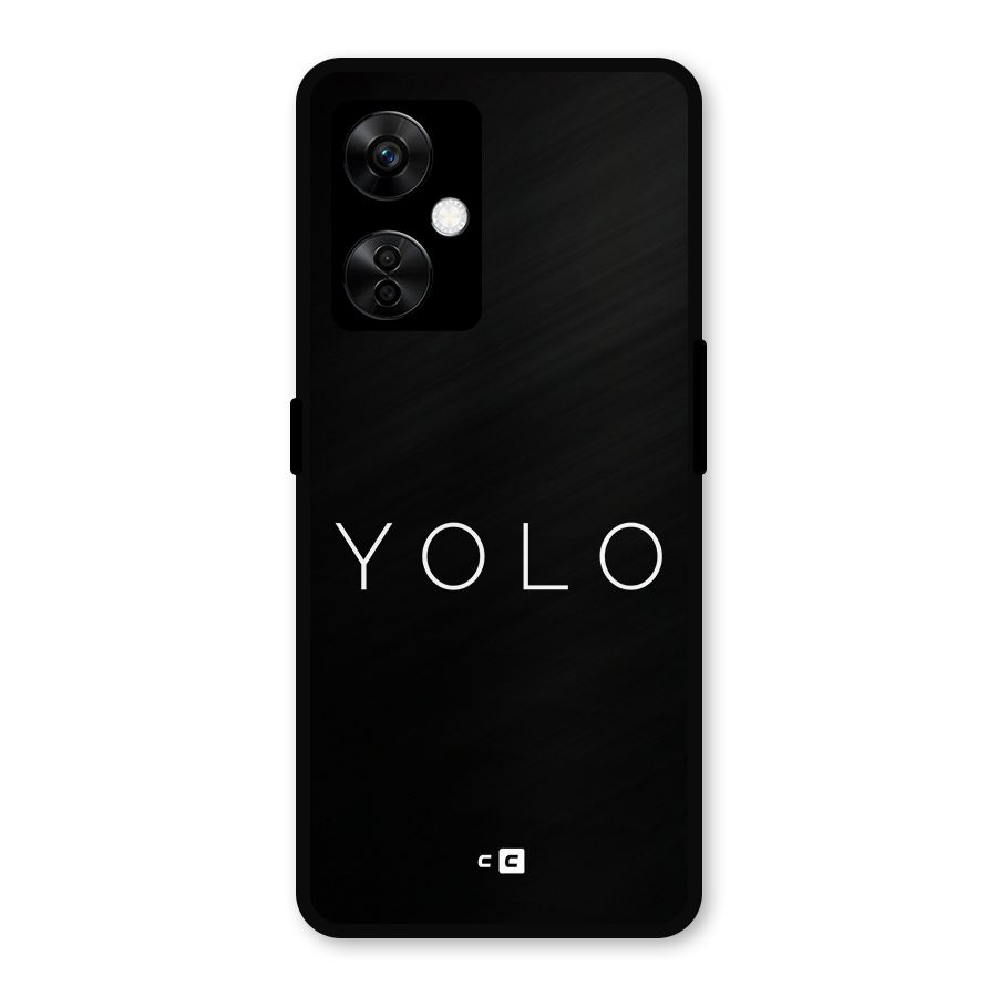 Yolo Is Truth Metal Back Case for OnePlus Nord CE 3 Lite