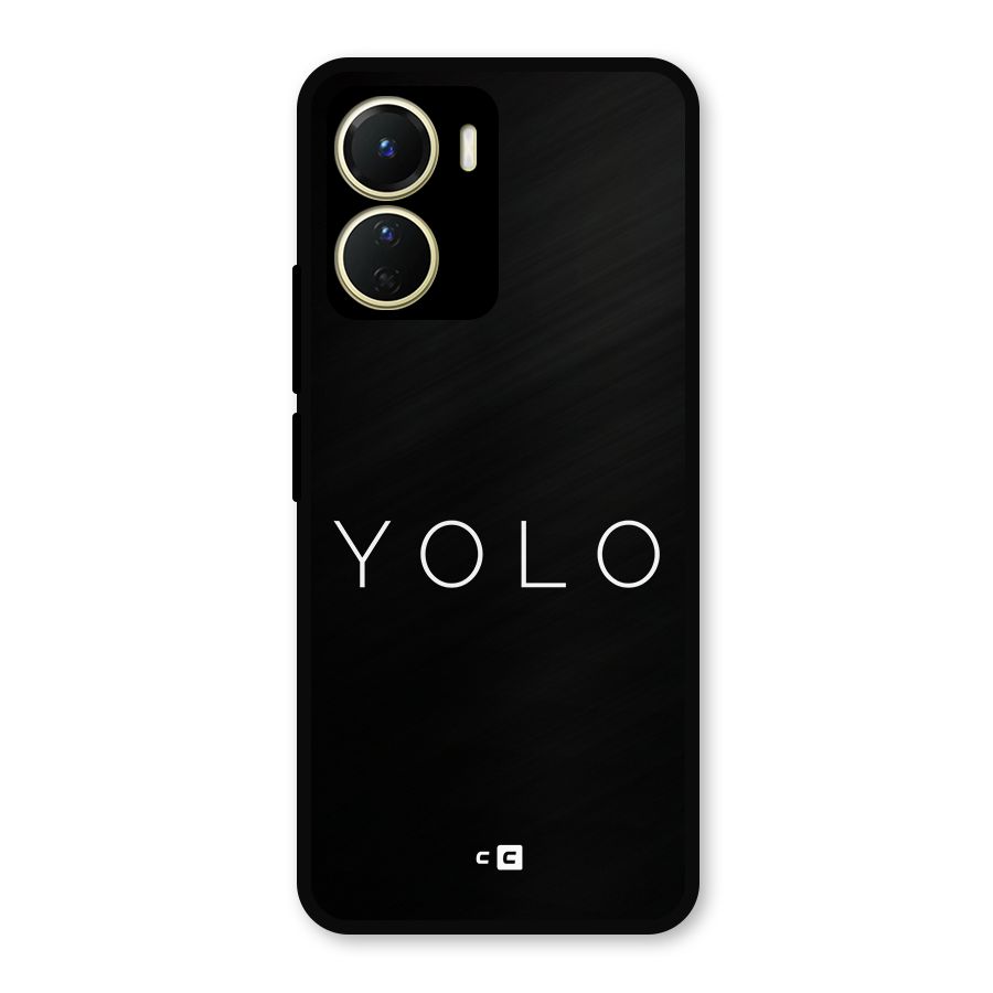 Yolo Is Truth Metal Back Case for Vivo T2x