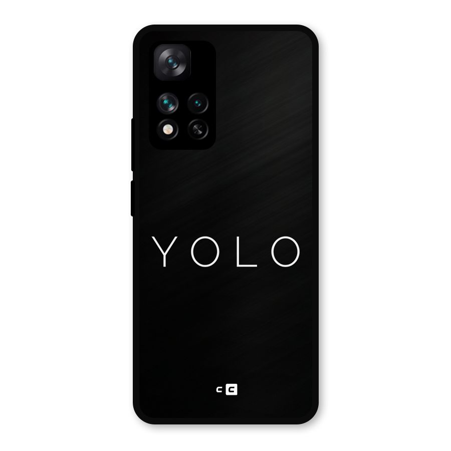 Yolo Is Truth Metal Back Case for Xiaomi 11i Hypercharge 5G