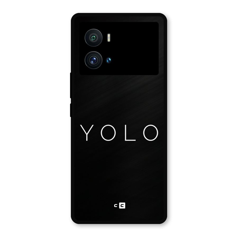 Yolo Is Truth Metal Back Case for iQOO 9 Pro