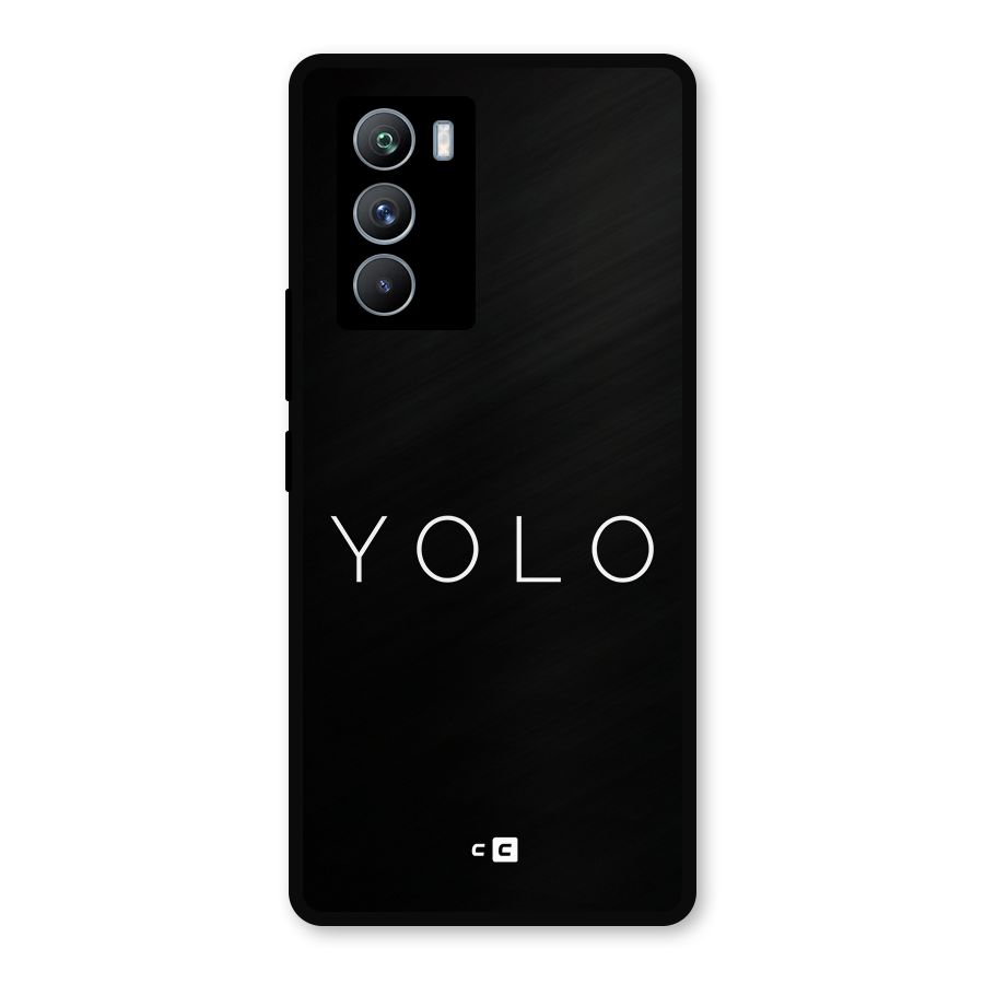 Yolo Is Truth Metal Back Case for iQOO 9 SE