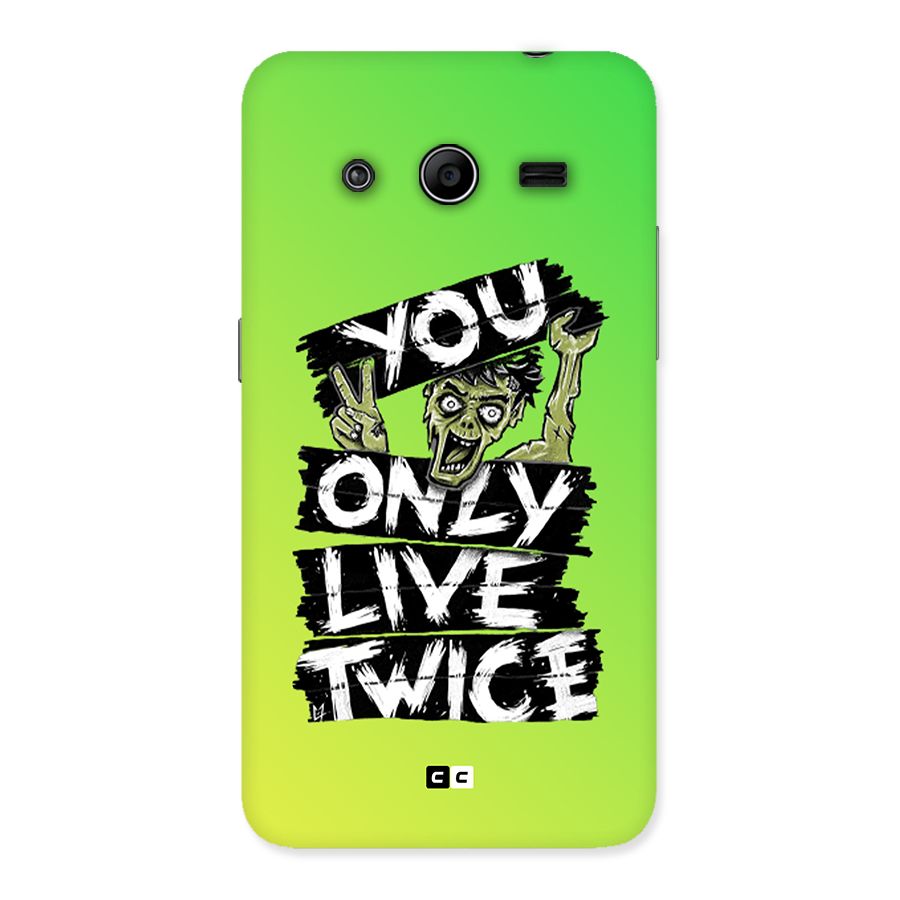 Yolo Zombie Back Case for Galaxy Core 2