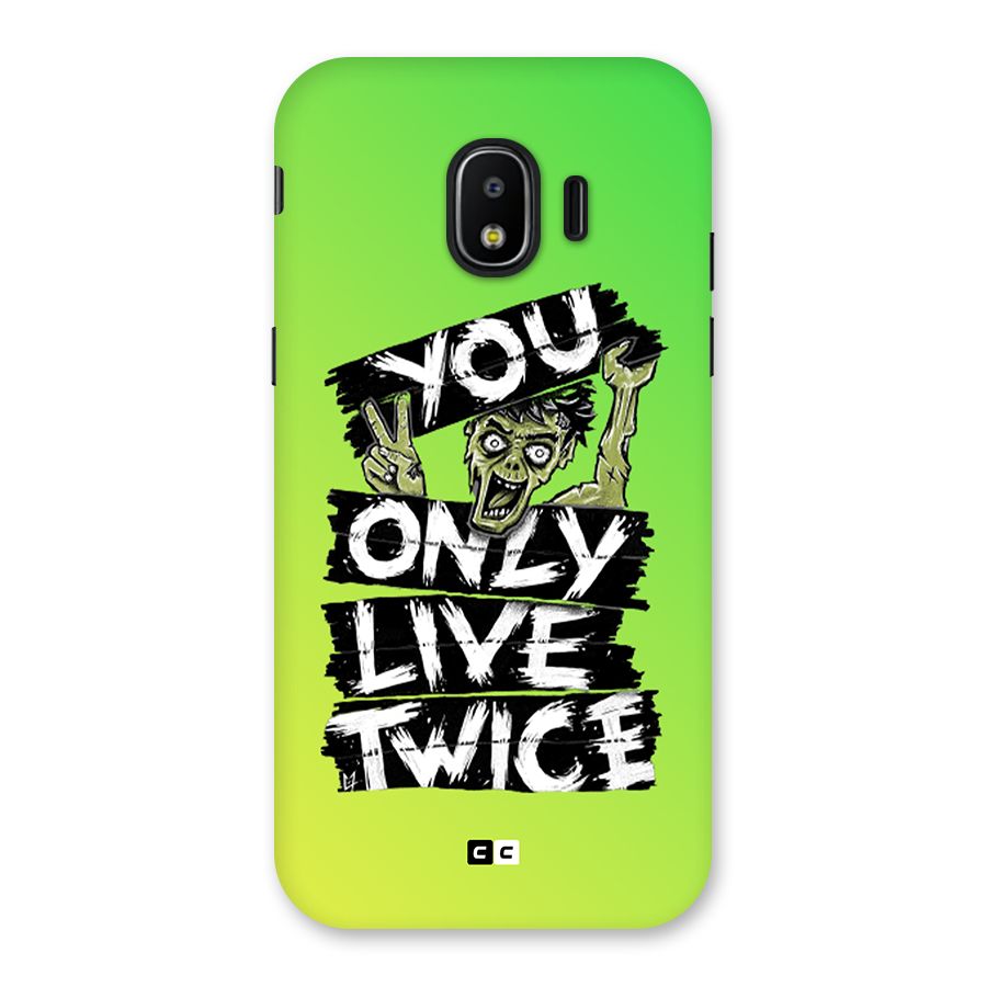 Yolo Zombie Back Case for Galaxy J2 Pro 2018