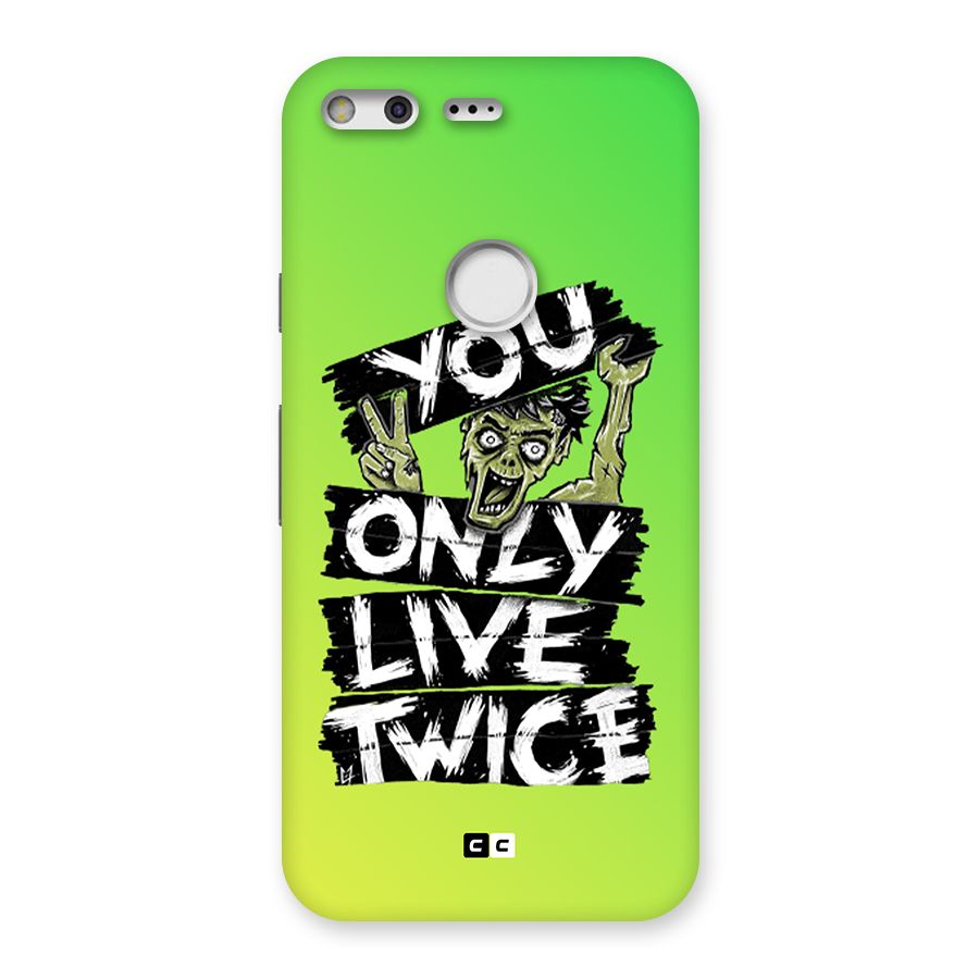 Yolo Zombie Back Case for Google Pixel