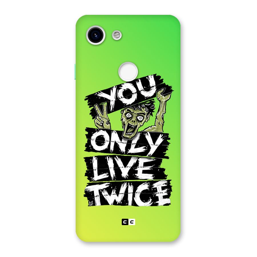 Yolo Zombie Back Case for Google Pixel 3