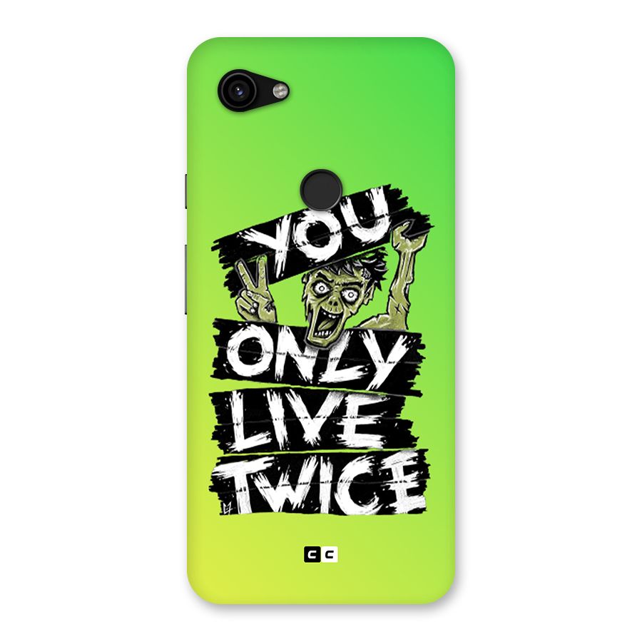 Yolo Zombie Back Case for Google Pixel 3a XL