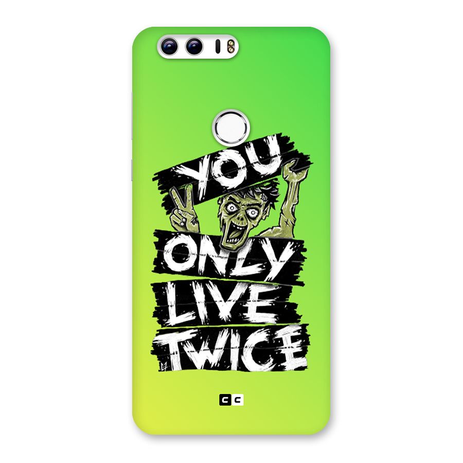 Yolo Zombie Back Case for Honor 8