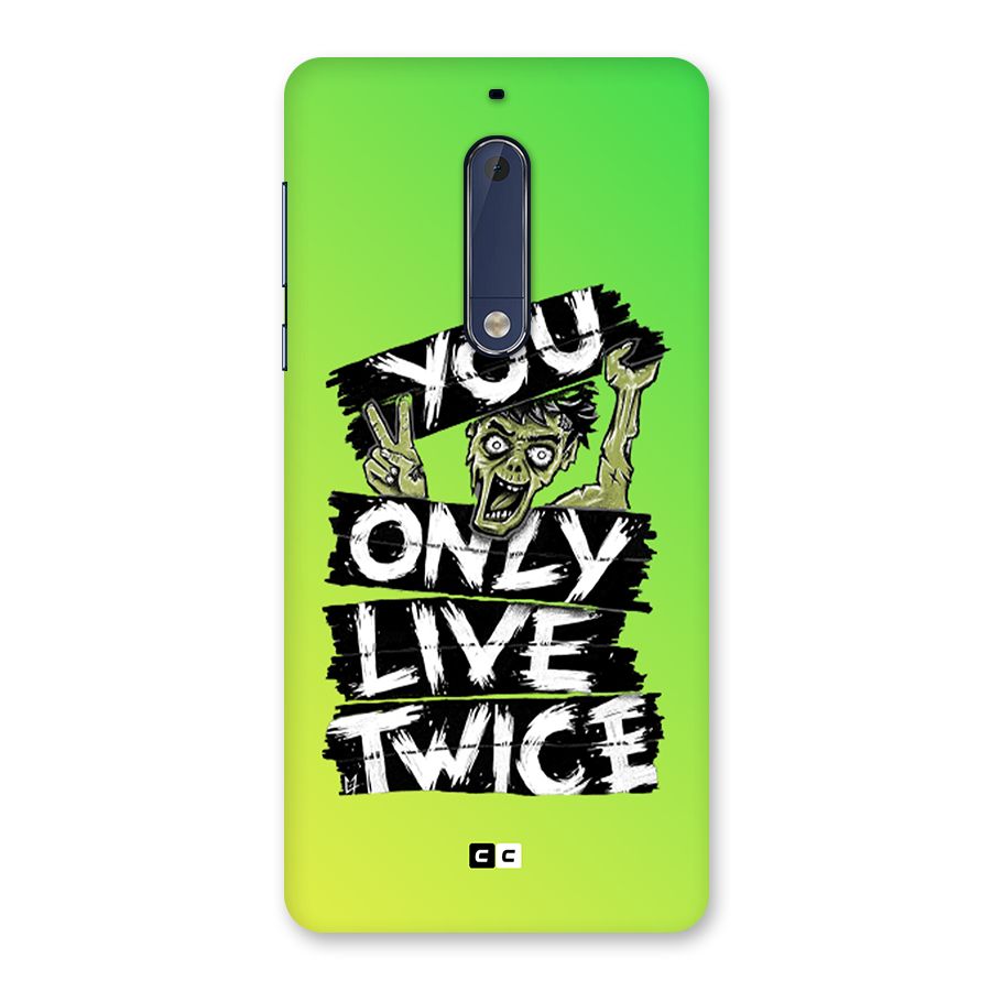 Yolo Zombie Back Case for Nokia 5