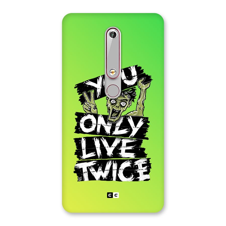 Yolo Zombie Back Case for Nokia 6.1
