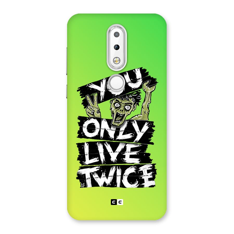 Yolo Zombie Back Case for Nokia 6.1 Plus