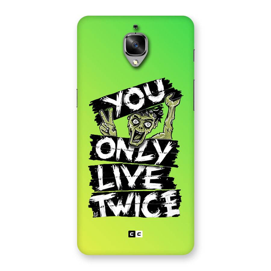Yolo Zombie Back Case for OnePlus 3
